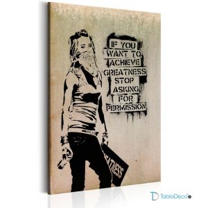 Tableau Banksy "If You Want To Achieve Greatness"